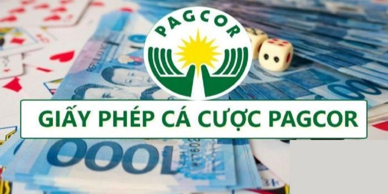 Giấy phép PAGCOR nhằm quản lý nhà cái